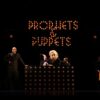 2312_prophets_puppets