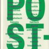Dieter Thomä: „POST – Nachruf auf eine Vorsilbe“ 2505_post